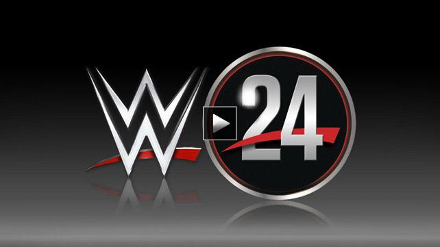 Watch WWE 24 S01E06 3/28/16 Online 28th March 2016 Replay HD Full Show