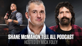 WWE Shane Tell With Mick Foley Podcast 5/23/16