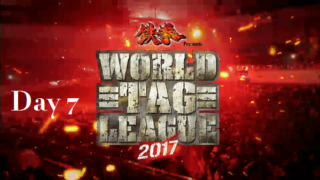 Day 7 NJPW World Tag League 2017