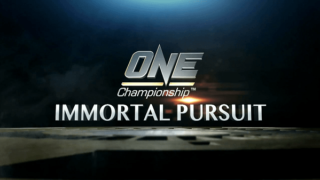 One Championship 65 Immortal Pursuit