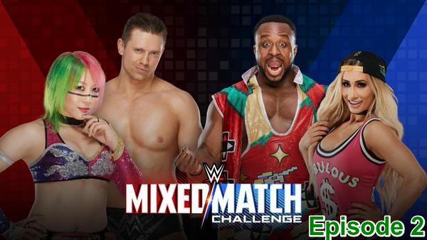 Watch WWE Mixed Match Challenge S01E02 Episode 2 Online Full Show Free