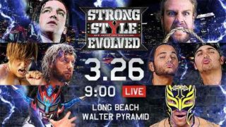 NJPW STRONG STYLE EVOLVED 2018 3 26 18