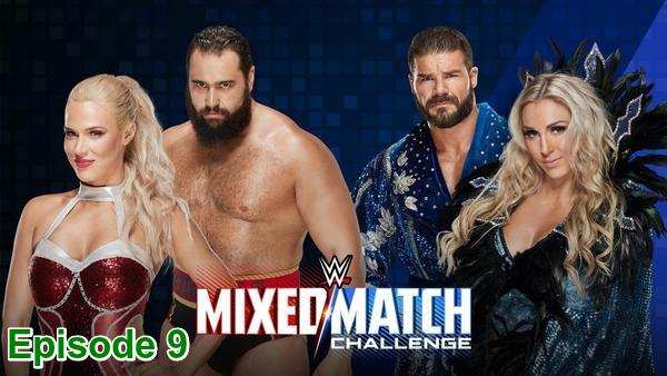 Watch WWE Mixed Match Challenge S01E09 Episode 9 - Rusev & Lana vs. Bobby Roode & Charlotte Flair Online Full Show Free