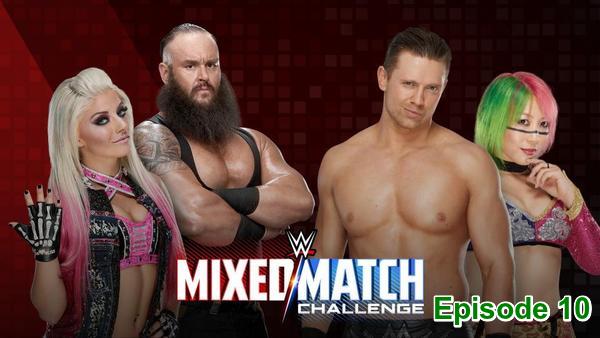 Watch WWE Mixed Match Challenge S01E10 Episode 10 Online Full Show Free