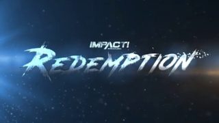 Impact Wrestling Redemption 2018