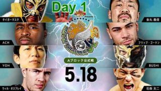 Day 1 – NJPW Best of The Super JR. 25 2018 5/19/18