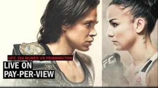 UFC 224 – Nunes Vs Pennington 5/12/2018