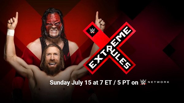 Watch WWE Extreme Rules 2018 PPV 7/15/18 Live 15th July 2018 Full Show Free 7/15/2018