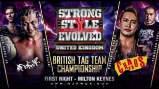 NJPW Strong Style Evolved UK Night 1 2018 6/30/18