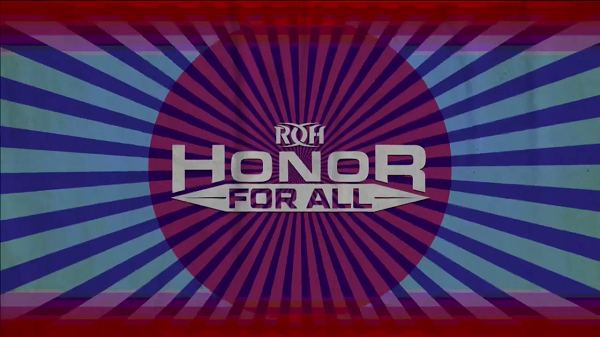 Watch ROH Honor For All 7/20/2018 Online Full Show Free