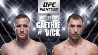 UFC Fight Night 135 Gaethje Vs Vick 8/25/2018