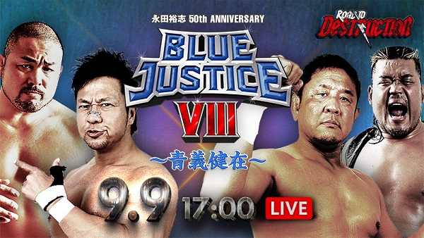 Watch NJPW Road To Destruction 2018 Day 3 9.9.2018 Blue Justice VIII Online Full Show Free