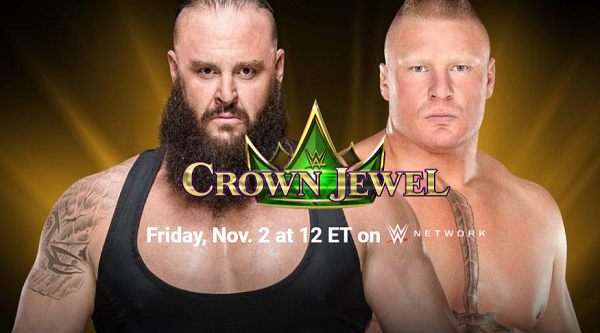 Watch WWE Crown Jewel 2018 PPV 11/2/18 Live 2nd November 2018 Full Show Free 10/2/2018