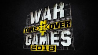 WWE NxT TakeOver WarGames II 2 11/17/18