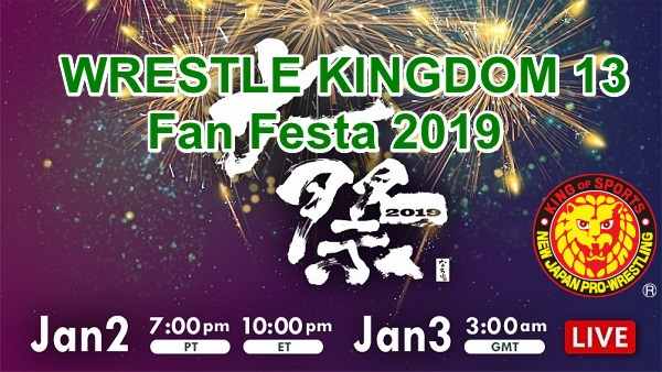 Watch WRESTLE KINGDOM 13 Fan Festa 2019 1/3/19 Online Full Show Free