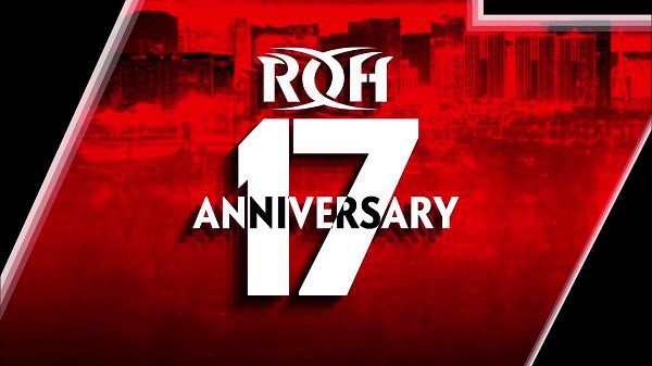 Watch ROH 17th Anniversary 2019 3/15/19 Online Full Show Free