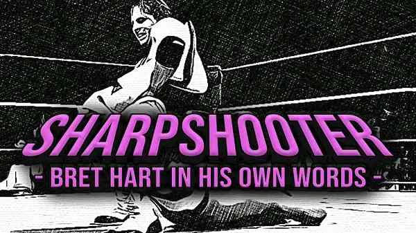 Watch Starrcast II Sharpshooter Bret Hart In His Own Words 5/25/19 Online Full Show Free