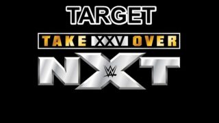 TARGET: NXT TAKEOVER 5/29/19