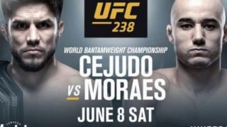 UFC 238 Cejudo Vs Moraes 6/8/19