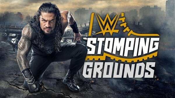 Watch WWE STOMPING GROUNDS 2019 PPV 6/23/19 Live 23rd June 2019 Full Show Free 6/23/2019