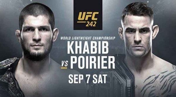 Watch UFC 242 Khabib vs Poirier 9/7/19 Online 7th August 2019 Full Show Free