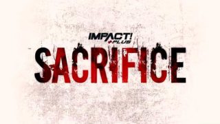 Impact Wrestling Sacrifice 2/23/20