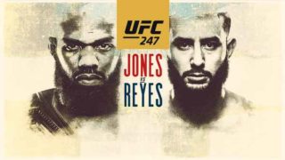 UFC 247: Jones Vs. Reys 2/8/20