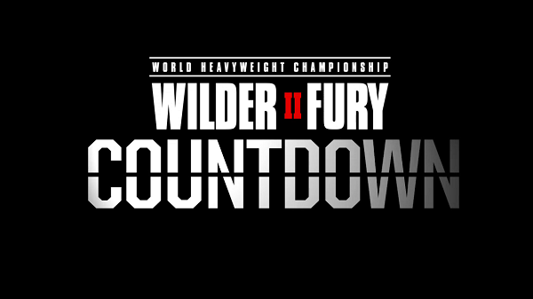 Watch Wilder Vs Fury II Countdown 2020 Online Full Show Free