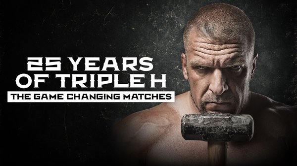 WWE 25 Years Of Triple H : The Game Changing Matches