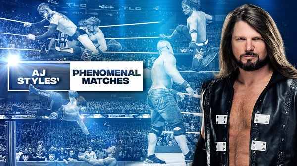 WWE The Best Of AJ Styles Most Phenomenal Mathes