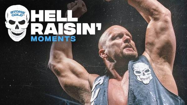 Watch WWE The Best Of WWE Stone Colds Hell Raisin Moments Online Full Show Free