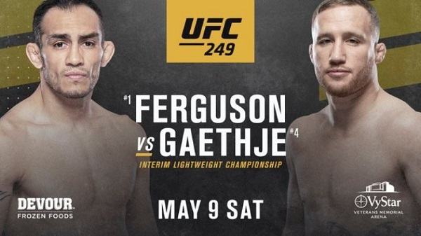 Watch UFC 249: Ferguson vs. Gaethje 5/9/20 Online 9th May 2020 Full Show Free