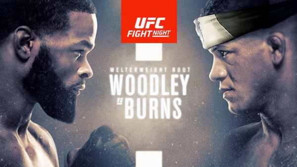 Watch UFC FightNight Woodley Vs. Burns 5/30/2020 Online 30th May 2020 Full Show Free