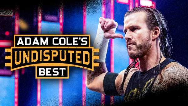 WWE The Best Of Adam Cole