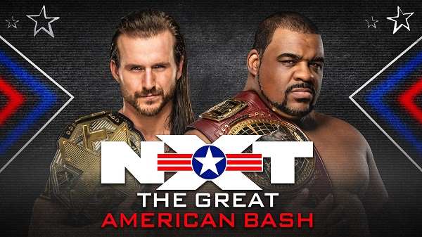 Night 2 – NxT The Great American Bash 7/8/20