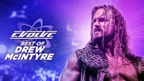 Watch Best of Drew McIntyre In Evolve Online Full Show Free