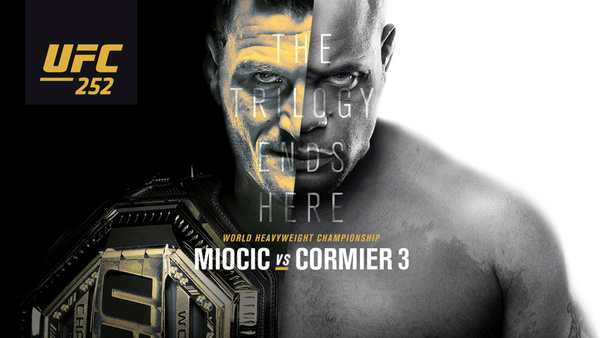 UFC 252: Miocic vs. Cormier 3 8/15/20