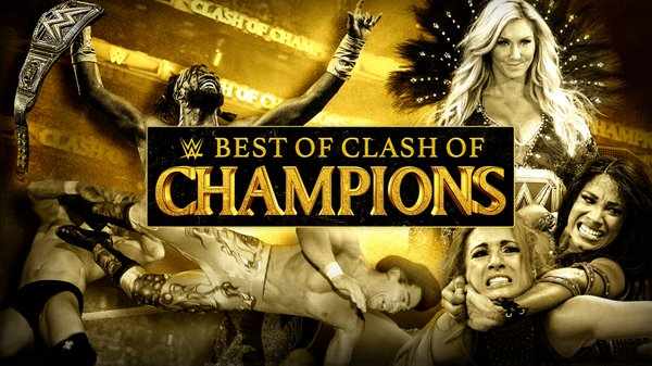 WWE The Best of Clash of Champions