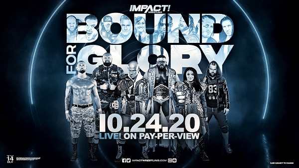 Watch Impact Wrestling Bound For Glory 10/24/20 24th October 2020 Full Show Free