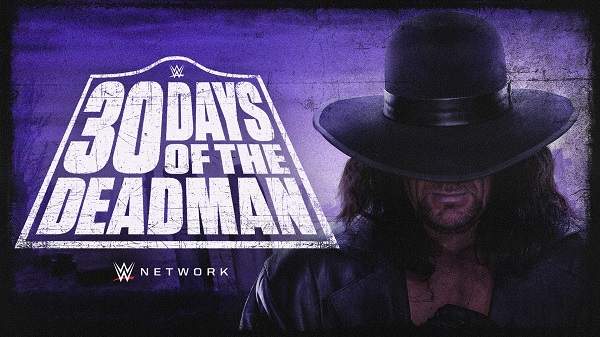 Watch WWE First Look 30 Days of The Deadman Online Full Show Free