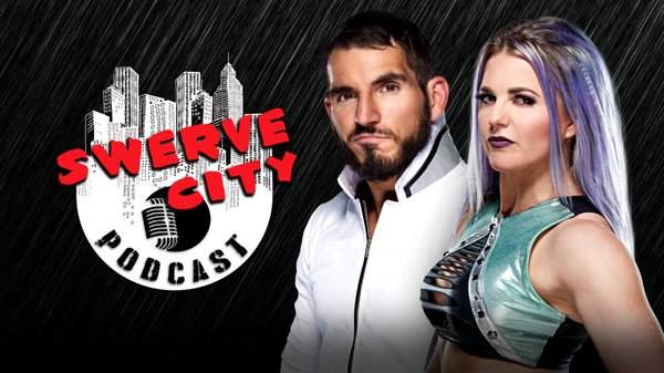 Watch WWE Swerve City Podcast E2 Johnny Gargano And Candice LeRae Online Full Show Free