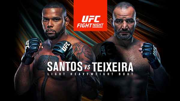 Watch UFC Fight Night: Santos Vs. Teixeira 11/7/20 Online 7th November 2020 Full Show Free