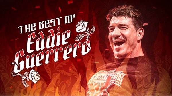 Watch WWE The Best Of Eddie Guerrero Online Full Show Free