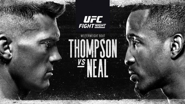 Watch UFC Fight Night: Thompson vs. Neal 12/19/20 Online 19th December 2020 Full Show Free