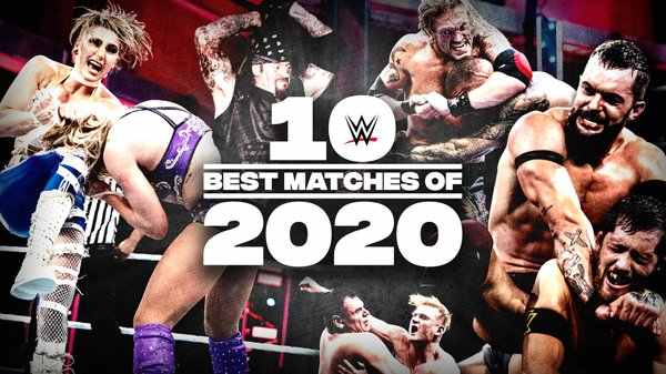 WWE 10 Best Matches of 2020
