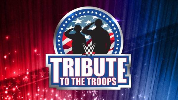 WWE Tribute to the Troops 2020 6th December 12/6/20