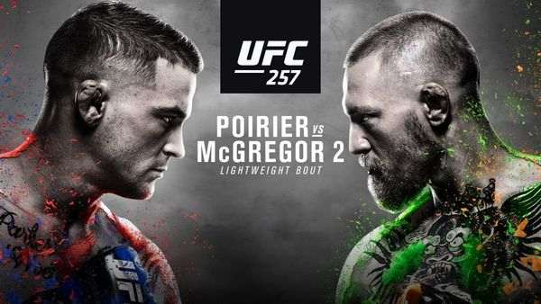 UFC 257 Poirier Vs McGregor 2 1/23/21