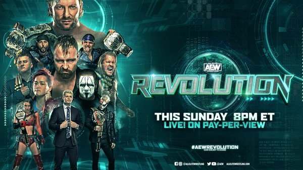 Watch AEW Revolution PPV 2021 Live 3/7/21 March 7th 2021 Online Full Show Free