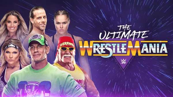 WWE The Ultimate Show Wrestlemania