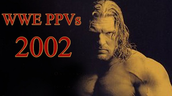 WWE PPVs 2002 Collection
